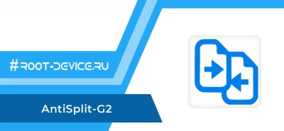 AntiSplit-G2 - Конвертер APKs в APK